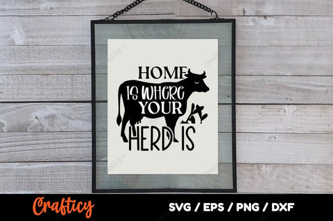 Home is where your herd is SVG Design SVG Designangry 