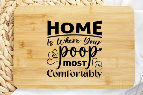 Home is where your poop most comfortably-01 SVG Angelina750 