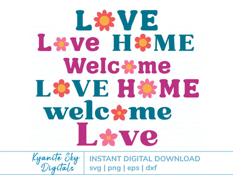 Home Love Welcome SVG bundle words with cute flowers SVG Kyanite Sky Digitals 