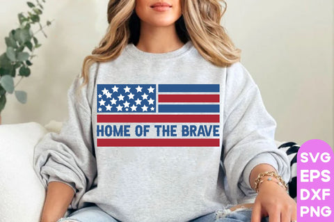 Home of the brave, Patriotic Flag Svg Bundle, American Flag SVG Bundle, July 4th, Patriotic Svg, Fourth Of July,Funny Quote Svg,flag svg,flag PNG, SVG farhad farhad 