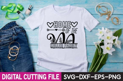 Home of the Miller Family svg SVG designer krishna 