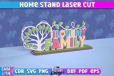 Home Stand Laser Cut | Table Sign Design | Decorative Stand | Kind Inscriptions | CNC File SVG The T Store Design 