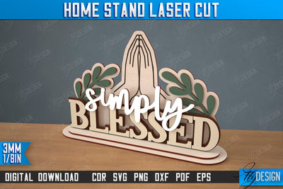 Home Stand | Table Sign | Decorative Stand | Kind Inscriptions | CNC File SVG Fly Design 