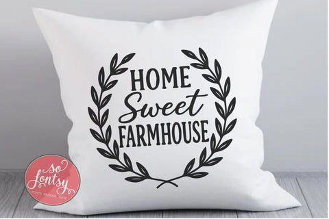Home Sweet Farmhouse SVG Cut File for Cricut & Silhouette | Farmhouse SVG So Fontsy VIP Design Shop 