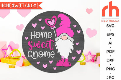 Home Sweet Gnome SVG, Layered Door Sign Cut File, Silhouette of a Gnome with a Heart, Valentine’s Round Hanger DXF, February Decor SVG RedHelgaArt 