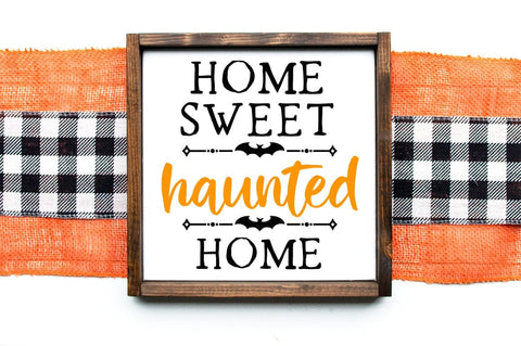 Home Sweet Haunted Home Halloween SVG SVG Pickled Thistle Creative 