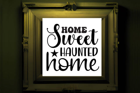Home sweet haunted home SVG Angelina750 