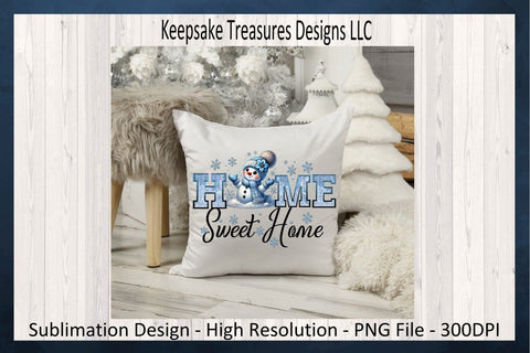 'Home Sweet Home' Charming Winter Scene with Adorable Snowman and Icy Letters, Sublimation PNG Sublimation Keepsake Treasures Designs LLC. 