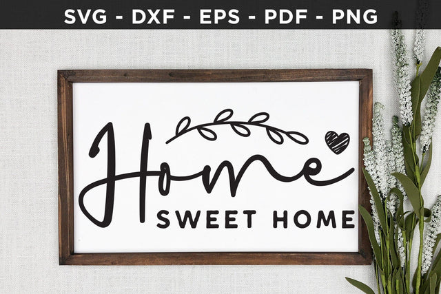 Home Sweet Home | Family Sign Cut File SVG CraftLabSVG 