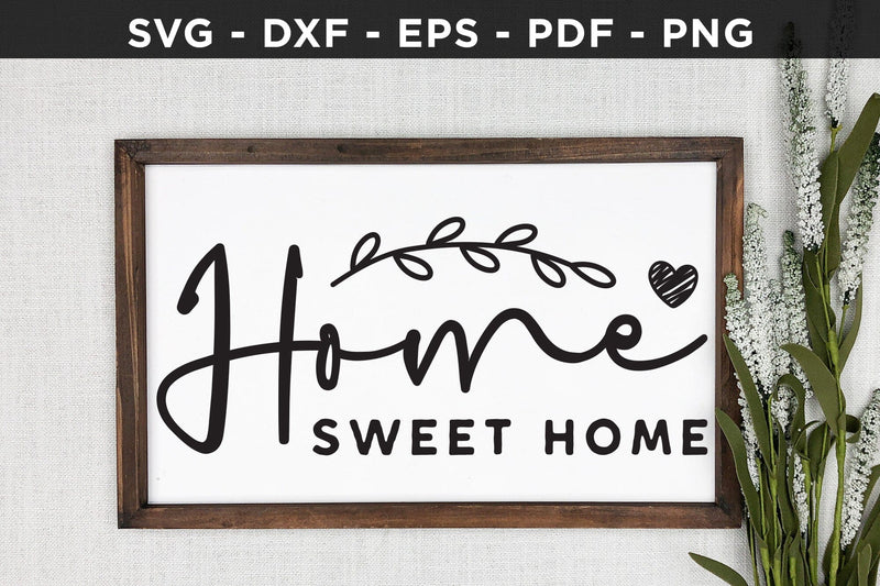 Home Sweet Home | Family Sign Cut File SVG CraftLabSVG 