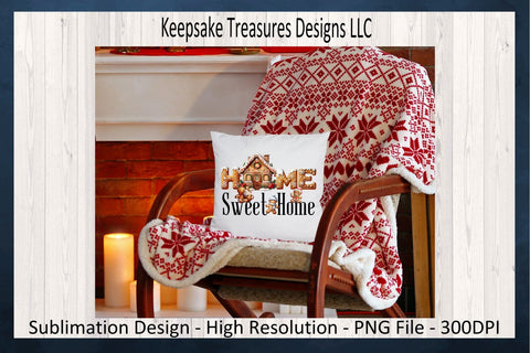 'Home Sweet Home' Gingerbread House and Festive Characters in Whimsical Typography Sublimation Keepsake Treasures Designs LLC. 