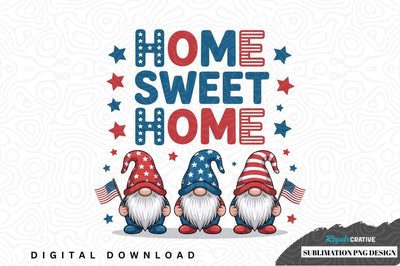 Home sweet home gnome sublimation png design Sublimation Regulrcrative 
