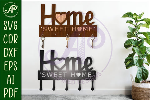 Home sweet home Key holder designs for wood and metal SVG APInspireddesigns 