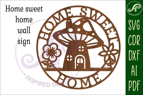 Home sweet home mushroom sign, SVG file. vector file SVG APInspireddesigns 