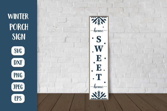 Home Sweet Home Porch Sign SVG. Winter Vertical Front Sign SVG LaBelezoka 