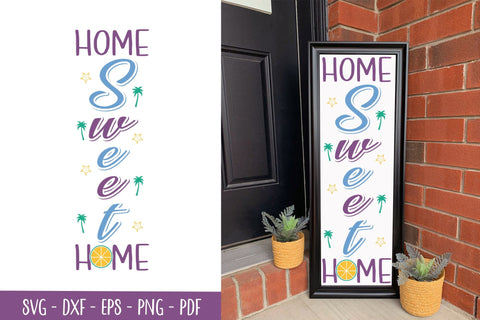 Home Sweet Home, Summer Porch Sign SVG SVG CraftLabSVG 