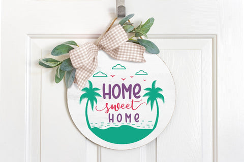 Home Sweet Home, Summer Round Sign SVG SVG CraftLabSVG 