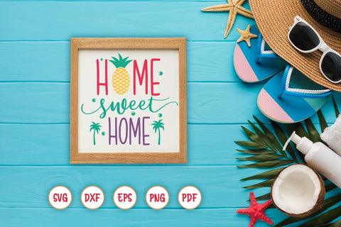 Home Sweet Home, Summer Sign SVG SVG CraftLabSVG 