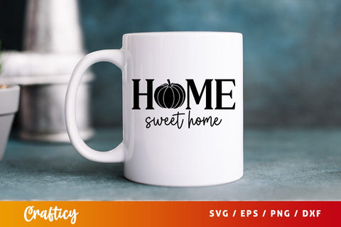 Home sweet home svg Design SVG Designangry 