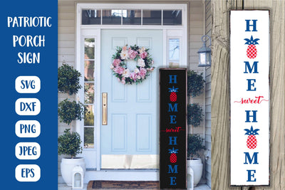 Home sweet home SVG. Patriotic Porch Sign. 4th of July SVG LaBelezoka 