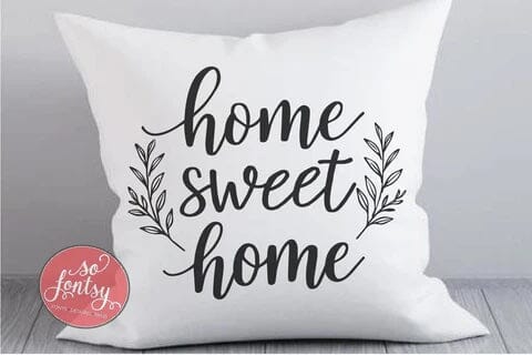 Home Sweet Home SVG - Welcome Porch Sign Cut File - Farmhouse Decor SVG Silhouette School Blog Design Shop 