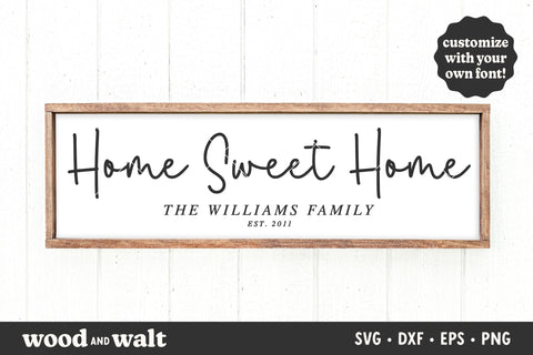 Home Sweet Home SVG | Welcome SVG SVG Wood And Walt 
