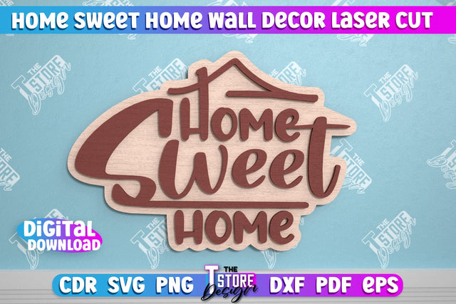 Home Sweet Home Wall Décor | Happy Place | Housewarming Gift | Wall Sign | CNC File SVG The T Store Design 