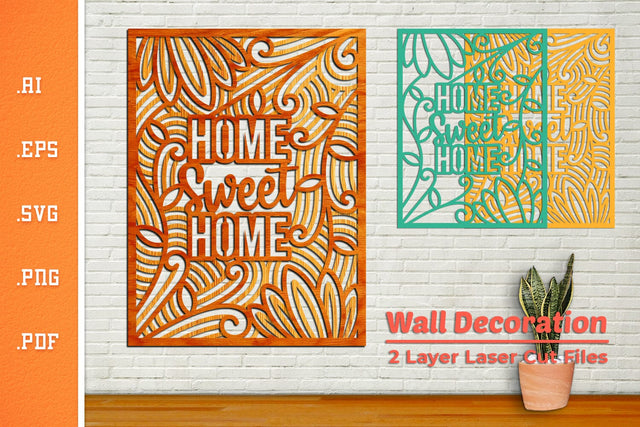 Home Sweet Home Wall Decoration - Laser Cut SVG SVG Slim Studio 