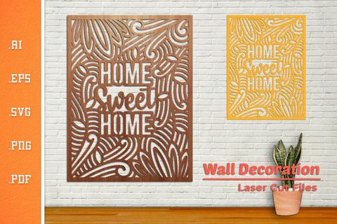 Home Sweet Home Wall Decoration - Laser Cut SVG SVG Slim Studio 