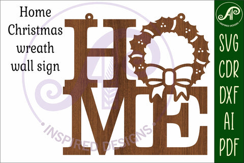 Home with wreath wall art sign, SVG file. vector file SVG APInspireddesigns 