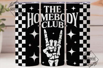 Homebody Club 20oz Tumbler Wrap Sublimation sassyprint 