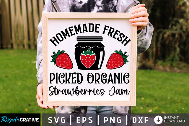Homemade fresh picked organic svg design SVG Regulrcrative 
