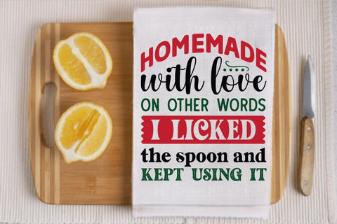 Homemade with love on other words i licked the spoon and kept using it SVG Angelina750 