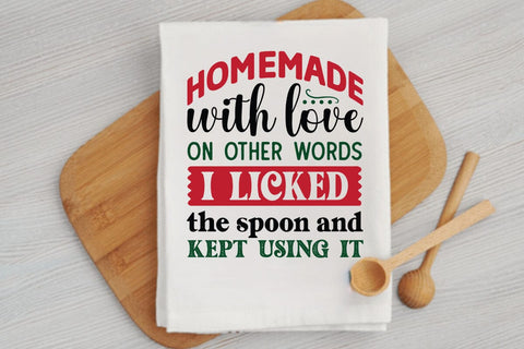 Homemade with love on other words i licked the spoon and kept using it SVG Angelina750 