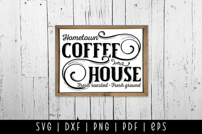 Hometown Coffee House | Vintage Coffee Sign SVG SVG CraftLabSVG 
