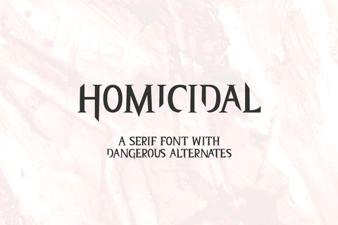Homicidal Serif Font Beck McCormick 