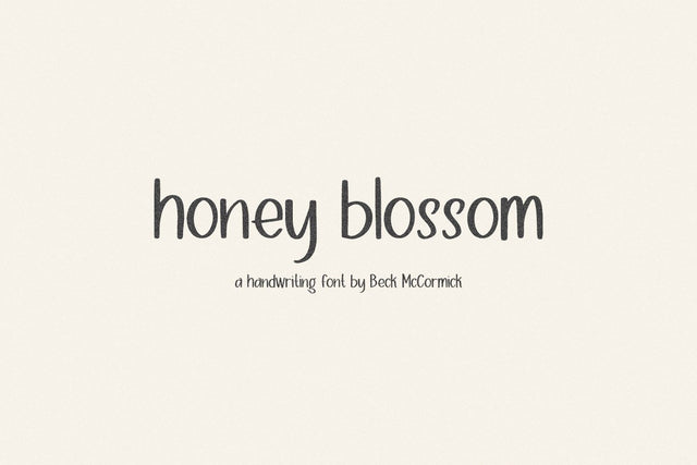 Honey Blossom Sans Font Beck McCormick 