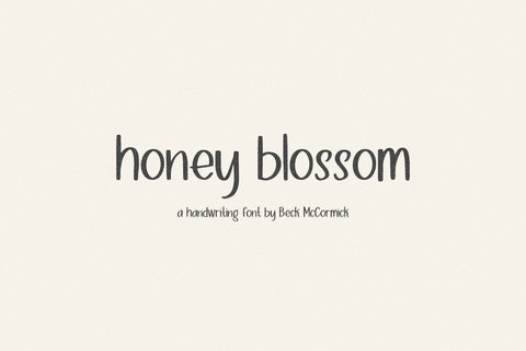 Honey Blossom Sans Font Beck McCormick 