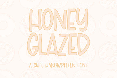 Honey Glazed, Cute Handwritten Font for Cricut Font Designing Digitals 