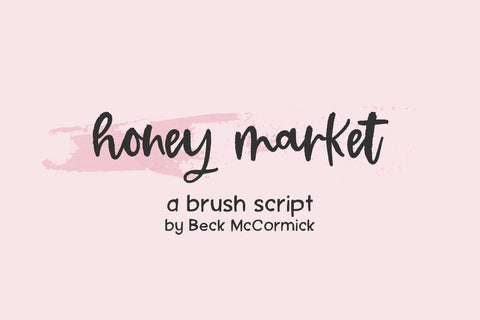 Honey Market Script Font Beck McCormick 