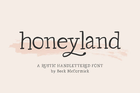 Honeyland Serif Font Font Beck McCormick 