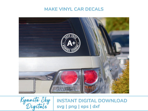 Honor Roll SVGs 2024-2025 school year honor student A+ SVG Kyanite Sky Digitals 