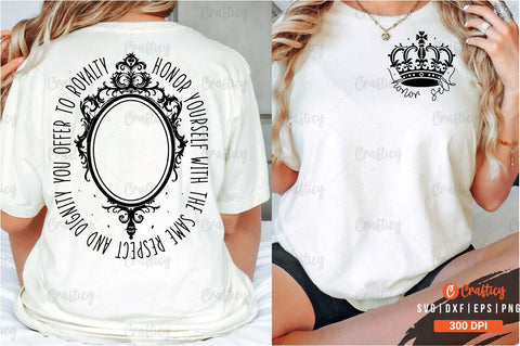 Honor self Front and Back SVG T shirt Design SVG Designangry 