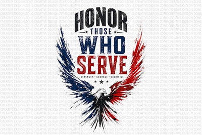 Honor Those Who Serve PNG Patriotic Appreciation Digital Download SVG BillahCrafts 
