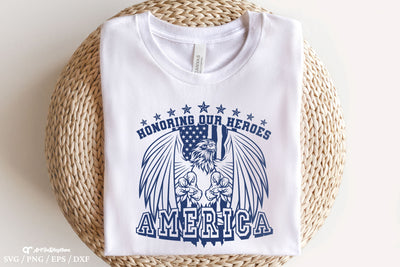 Honoring Our Heroes Svg, Independence Day Svg, 4th of July Svg, Patriotic Svg SVG Artinrhythm shop 
