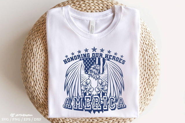 Honoring Our Heroes Svg, Independence Day Svg, 4th of July Svg, Patriotic Svg SVG Artinrhythm shop 