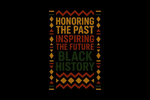 Honoring The Past Inspiring The Future Black History PNG Printable File Sublimation Creativedesigntee 