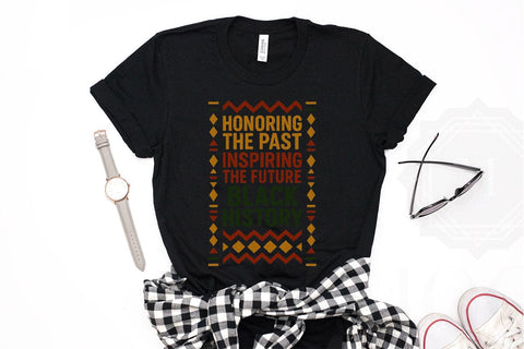 Honoring The Past Inspiring The Future Black History PNG Printable File Sublimation Creativedesigntee 