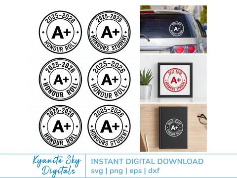 Honour Roll SVGs 2025-2026 school year honour student A+ SVG Kyanite Sky Digitals 