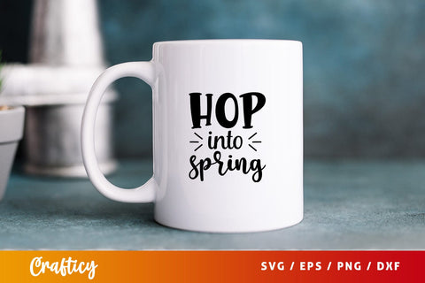 Hop into spring SVG Design SVG Designangry 